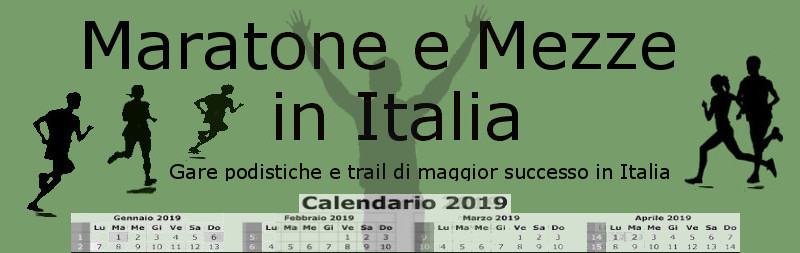 Maratone e Mezzemaratone in Italia anno 2019 calendario