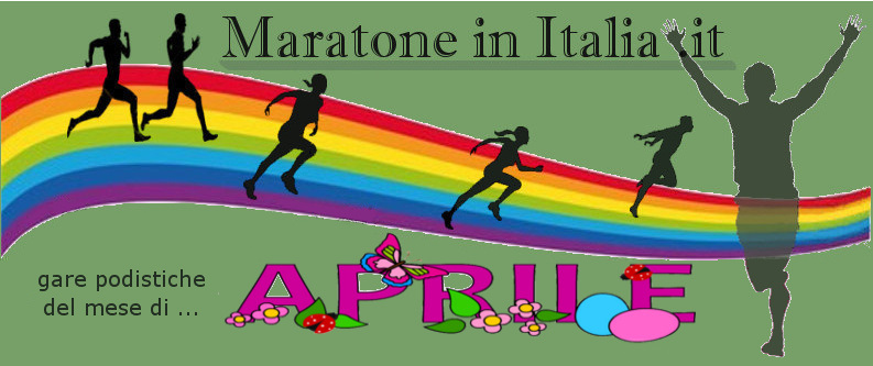 Maratone in Italia mese di APRILE