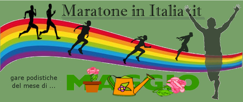 Maratone in Italia mese di MAGGIO